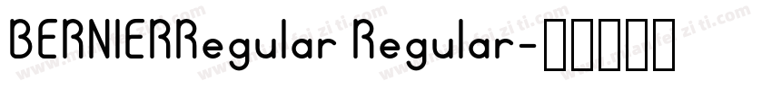 BERNIERRegular Regular字体转换